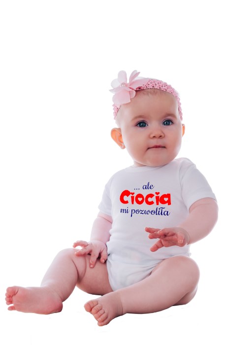 ale ciocia mi pozwoliła