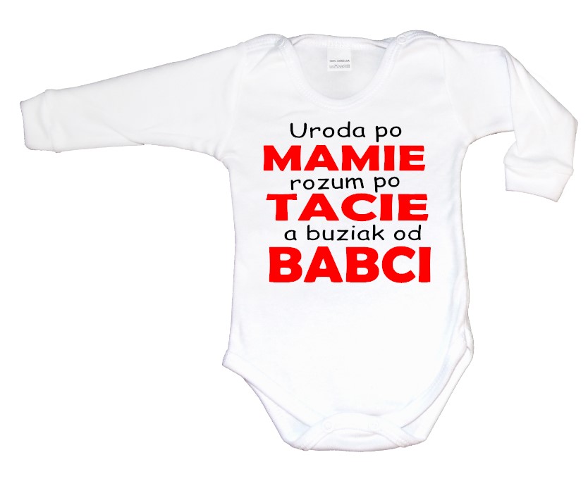 Uroda po mamie, rozum po tacie, buziak od Babci