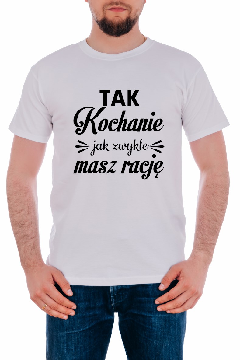 tak kochanie
